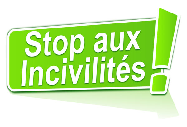 Stop aux incivilités
