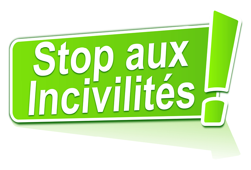 Stop aux incivilités