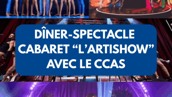 Le CCAS d’Ozoir-la-Ferrière vous invite à une soirée cabaret à Paris !