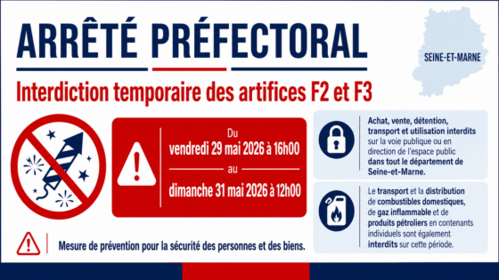 Arrêté préfectoral : interdiction temporaire de certains artifices et produits inflammables en Seine-et-Marne