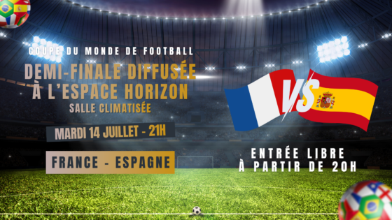 France–Espagne : venez soutenir les Bleus à l’Espace Horizon